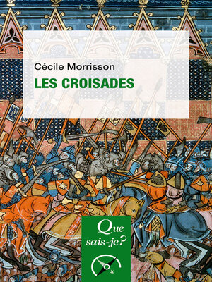cover image of Les Croisades